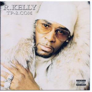 R. Kelly – TP-2.com (CD)