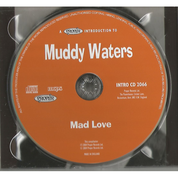 Muddy Waters – Mad Love - A Proper Introduction To Muddy Waters (CD)