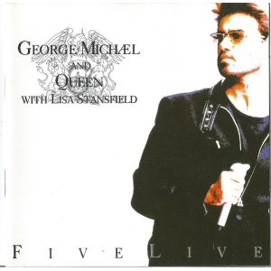 George Michael And Queen With Lisa Stansfield – Five Live (CD)