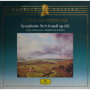 Ludwig van Beethoven (1770 - 1827) Berliner Philharmoniker ● Herbert Von Karajan – Symphonie Nr. 9 D-Moll Op. 125