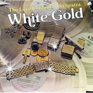 The Love Unlimited Orchestra – White Gold
