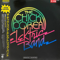 The Chick Corea Elektric Band – The Chick Corea Elektric Band