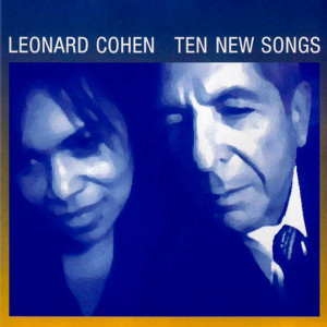 Leonard Cohen – Ten New Songs