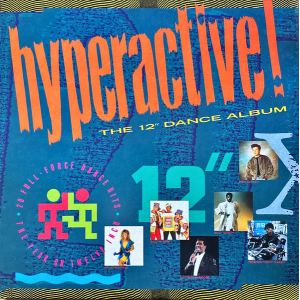 Hyperactive! (The 12" Dance Album)