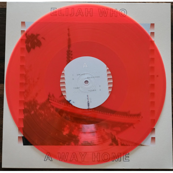 Elijah Who – A Way Home