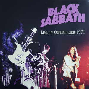 Black Sabbath – Live In Copenhagen 1971