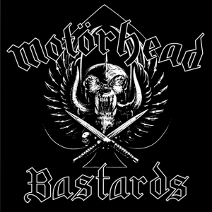 Motörhead – Bastards
