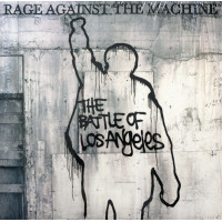 Rage Against The Machine – The Battle Of Los Angeles