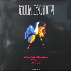 Soundgarden – Live At The Palladium, Hollywood October 6, 1991