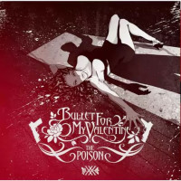 Bullet For My Valentine – The Poison (20th Anniversary)