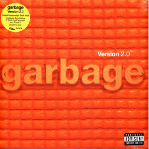 Garbage – Version 2.0